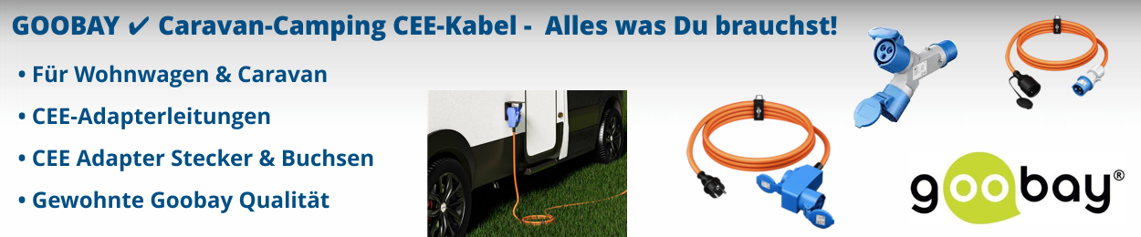 Camping Strom / CEE Adapter in Goobay Qualität!