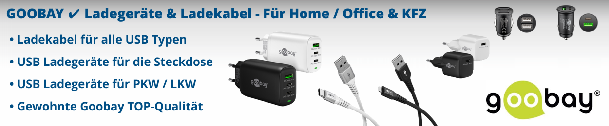 KFZ und USB Ladegeräte in Goobay Qualität!
